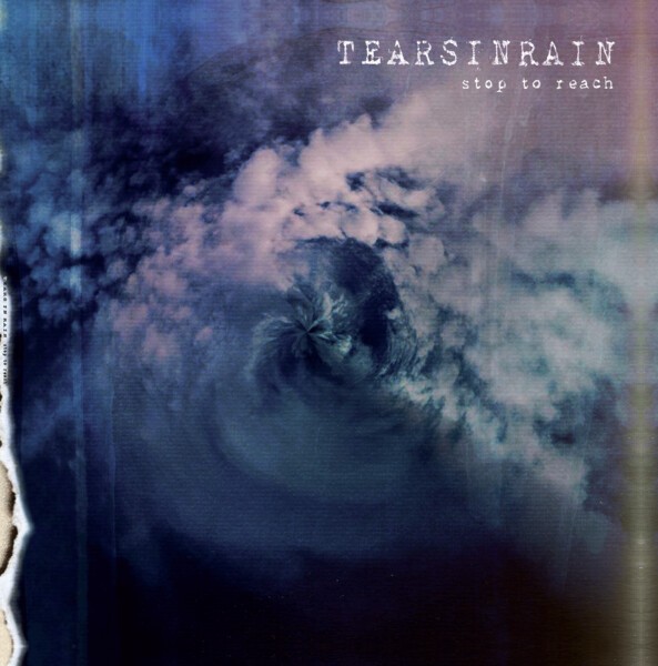 TEARS IN RAIN – stop to reach (LP Vinyl)