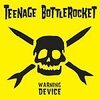TEENAGE BOTTLEROCKET – warning device (10 year edition) (CD, LP Vinyl)