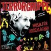 TERRORGRUPPE – musik für arschlöcher (LP Vinyl)