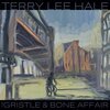 TERRY LEE HALE – the gristle & bone affair (CD, LP Vinyl)