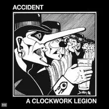 THE ACCIDENT – a clockwork legion (LP Vinyl)