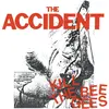 THE ACCIDENT – kill the bee gees (LP Vinyl)