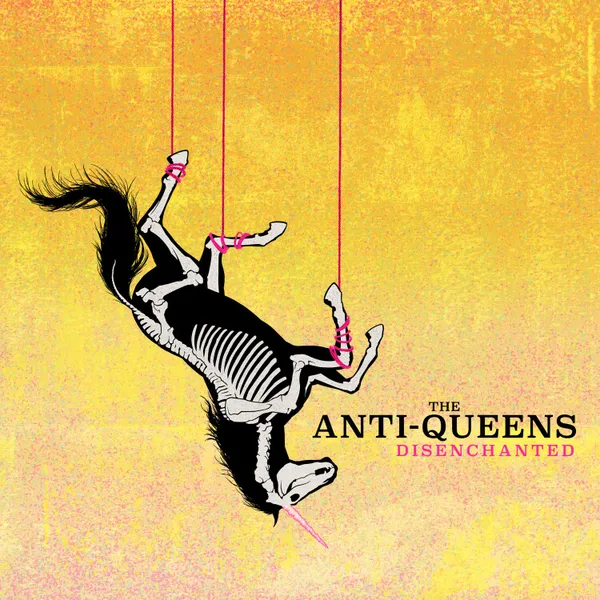 THE ANTI-QUEENS – disenchanted (LP Vinyl)