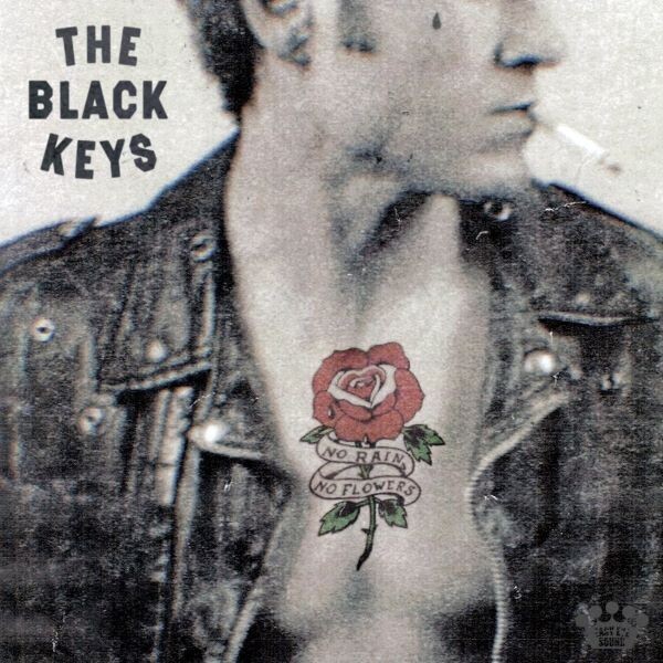 THE BLACK KEYS – no rain, no flowers (CD, LP Vinyl)