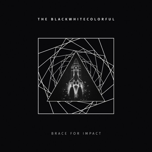 THE BLACKWHITECOLORFUL – brace for impact (CD)