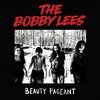 THE BOBBY LEES – beauty pageant (CD, LP Vinyl)