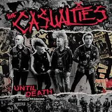 THE CASUALTIES – until death... (CD)