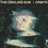 THE CIRCLING SUN – orbits (LP Vinyl)