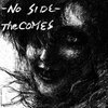 THE COMES – no side (LP Vinyl)