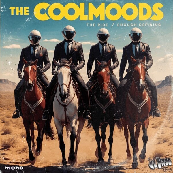 THE COOLMOODS – the ride/enough defining (7" Vinyl)