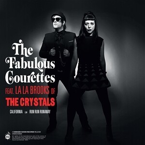 THE COURETTES FEAT. LALA BROOKES – california (7" Vinyl)