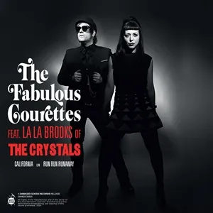 THE COURETTES FEAT. LALA BROOKES – california (7" Vinyl)