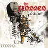 THE CROSSES – outlier (CD, LP Vinyl)