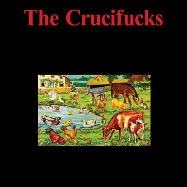 THE CRUCIFUCKS – s/t (LP Vinyl)
