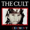 THE CULT – ceremony (CD, LP Vinyl)