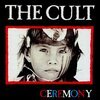 THE CULT – ceremony (CD)
