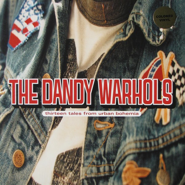 THE DANDY WARHOLS – thirteen tales from urban bohemia (LP Vinyl)