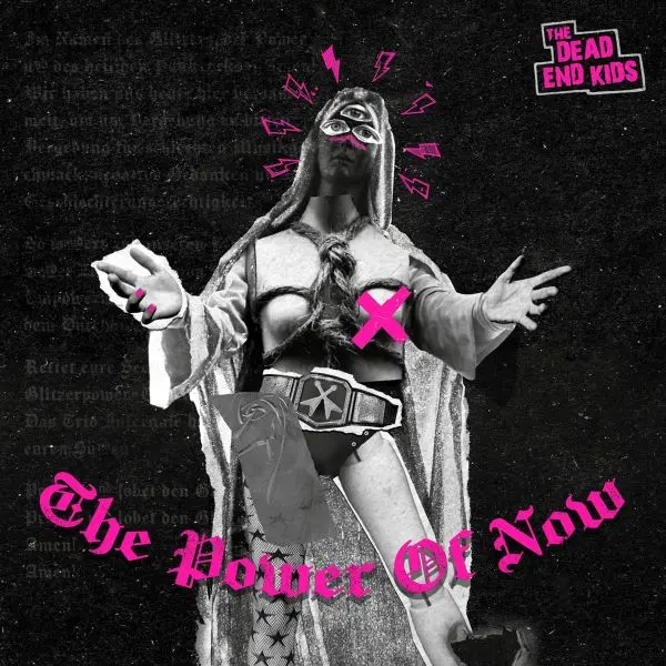 THE DEAD END KIDS – ther power of now (LP Vinyl)