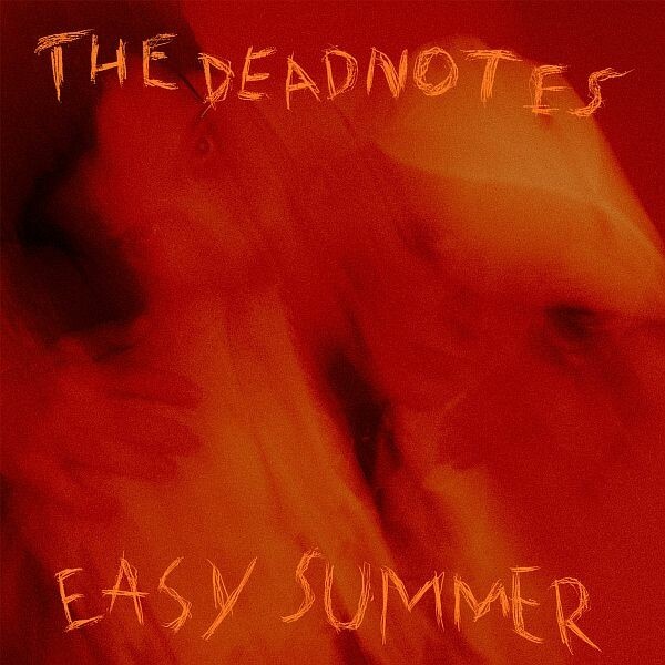 THE DEADNOTES – easy summer (7" Vinyl)