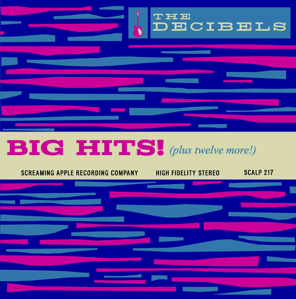 THE DECIBELS – big hits (LP Vinyl)