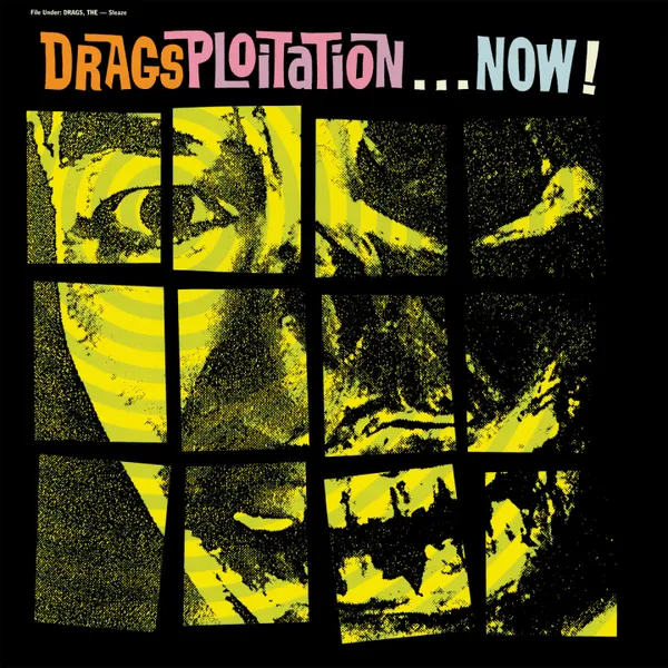 THE DRAGS – dragsploitation...now! (LP Vinyl)