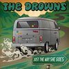 THE DROWNS – just the way she goes (7" Vinyl)