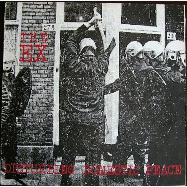 THE EX – disturbing domestic peace (LP Vinyl)