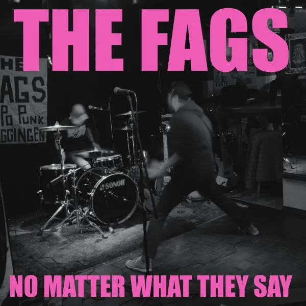 THE FAGS – no matter what they say (LP Vinyl)