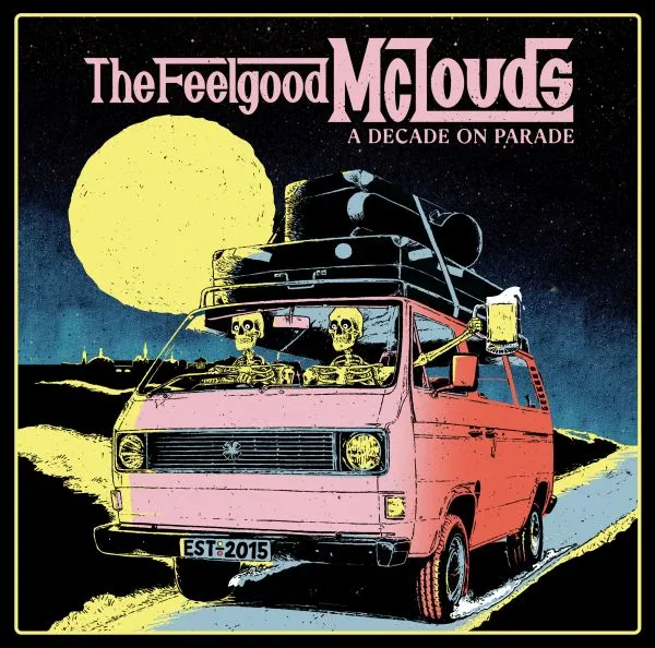 THE FEELGOOD MCLOUDS – a decade on parade (CD, LP Vinyl)