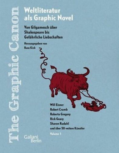 THE GRAPHIC CANON – 01. von gilgamesch bis gefährliche liebschaften (Papier)