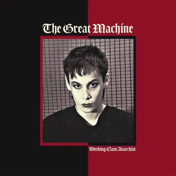 THE GREAT MACHINE – working class anarchist (LP Vinyl)