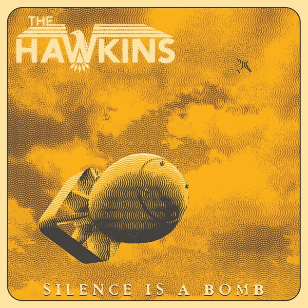 THE HAWKINS – silence is a bomb (CD, LP Vinyl)