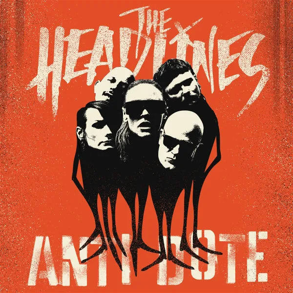 THE HEADLINES – antidote (CD, LP Vinyl)