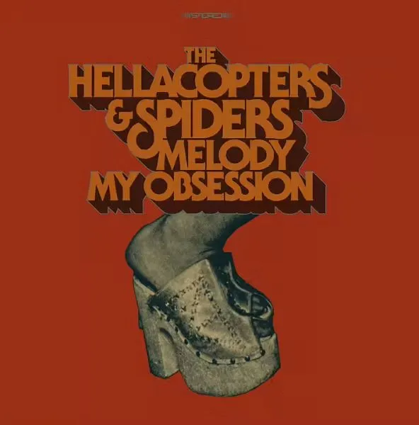 THE HELLACOPTERS / SPIDERS – melody / my obsession (7" Vinyl)