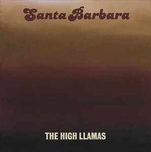 THE HIGH LLAMAS – santa barbara (LP Vinyl)