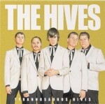 THE HIVES – tyrannosaurus hives RSD 25 (LP Vinyl)