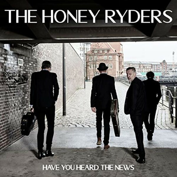 THE HONEY RYDERS, have you heard the news cover