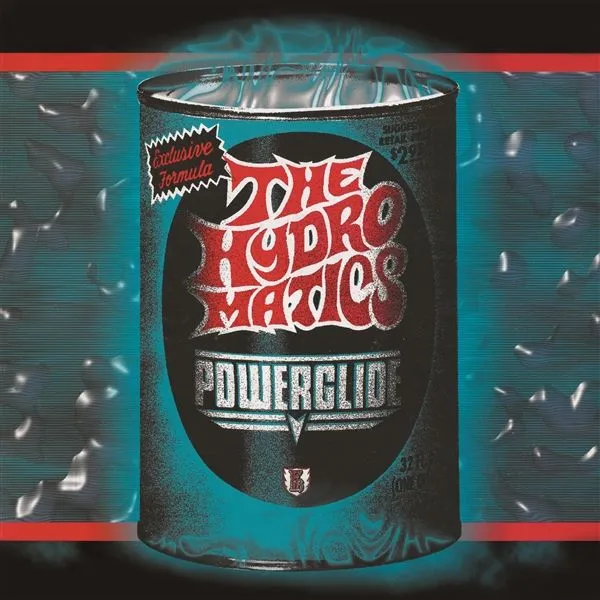 THE HYDROMATICS – powerglide (LP Vinyl)