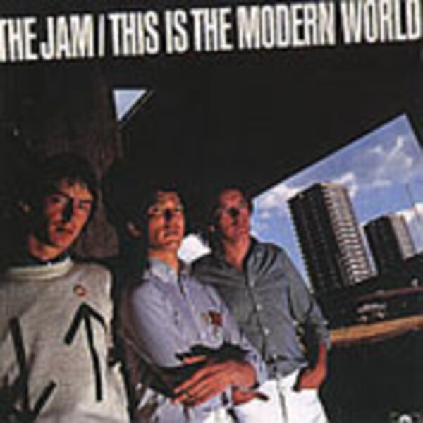 THE JAM, this is the modern world cover