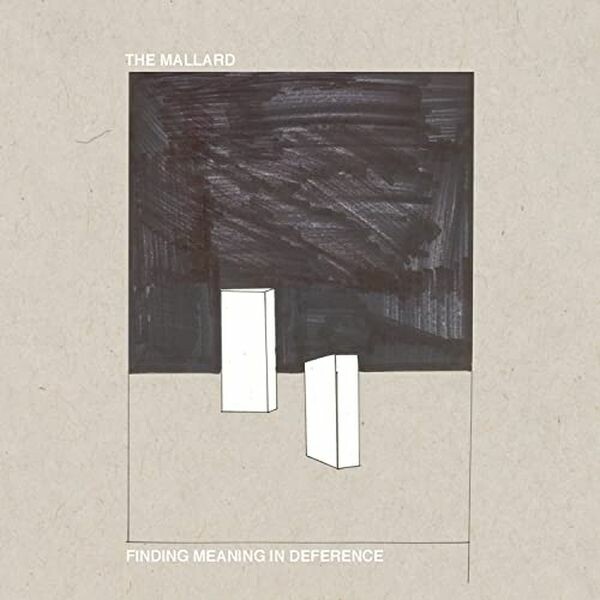 THE MALLARD – finding meaning in deference (LP Vinyl)