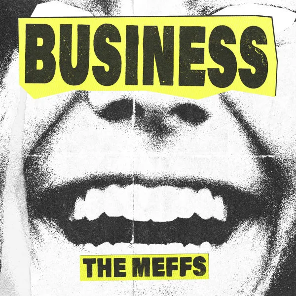 THE MEFFS – business (indie version) (LP Vinyl)