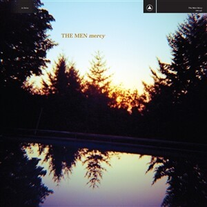 THE MEN – mercy (CD, LP Vinyl)