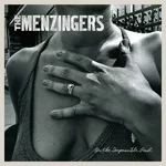 THE MENZINGERS – on the impossible past (CD, LP Vinyl)