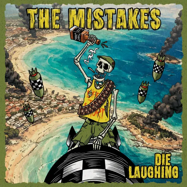 THE MISTAKES – die laughing (LP Vinyl)