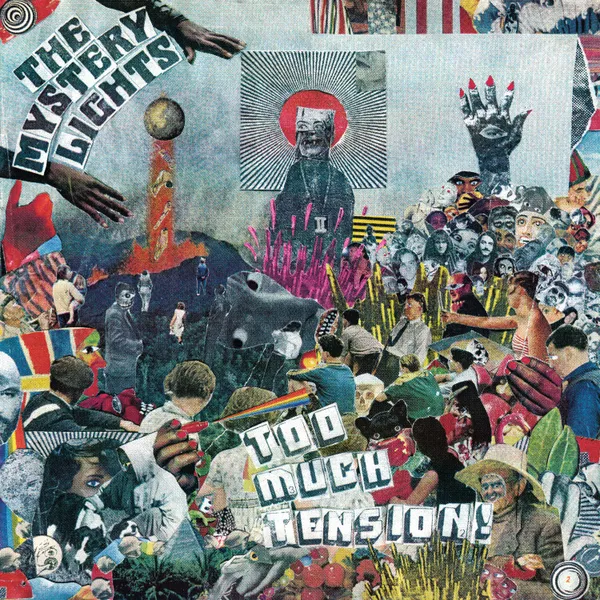 THE MYSTERY LIGHTS – too much tension! (CD, LP Vinyl)