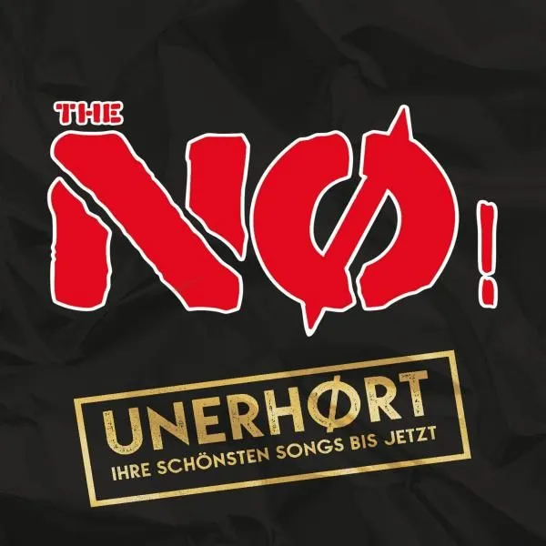 THE NØ! – unerhoert (CD, LP Vinyl)
