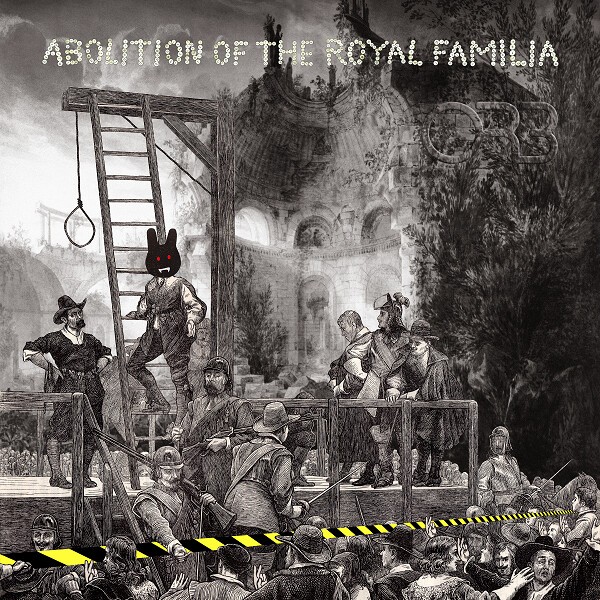 THE ORB – abolition of the royal familia (CD, LP Vinyl)