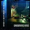THE ORCHIDS – dreaming kind (CD, LP Vinyl)