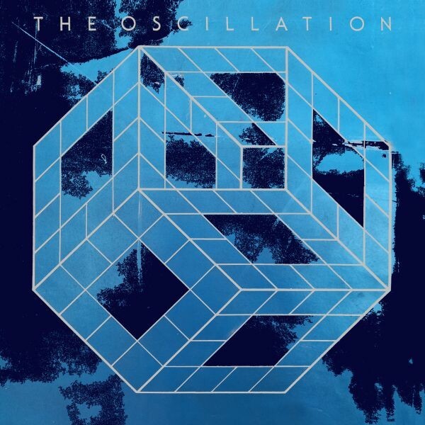 THE OSCILLATION – the start of the end (CD, LP Vinyl)