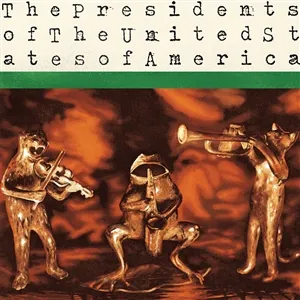 THE PRESIDENTS OF THE UNITED STATES OF AMERICA – s/t (LP Vinyl)